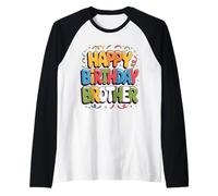 OMG C'est l'anniversaire de Mon frère, Content de Moi Manche Raglan