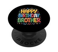 OMG C'est l'anniversaire de Mon frère, Content de Moi PopSockets PopGrip Adhésif