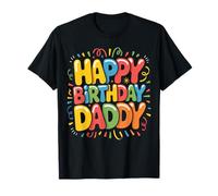OMG, C'est l'anniversaire de Mon père, Content de Moi T-Shirt