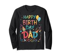 OMG C'est l'anniversaire de Mon père, Joyeux à Moi, toi, père, Papa Manche Longue