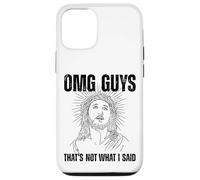 OMG Guys That's Not What I Said Religion Jesus Citation Coque pour iPhone 12/12 Pro