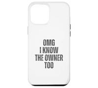 OMG I Know The Owner Too Bartending Serveur Coque pour iPhone 12 Pro Max