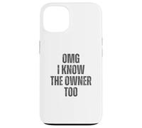 OMG I Know The Owner Too Bartending Serveur Coque pour iPhone 13