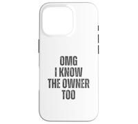 OMG I Know The Owner Too Bartending Serveur Coque pour iPhone 16 Pro
