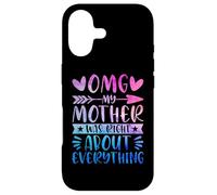 OMG My Mother Was Right About Everything Happy Mother's Day Coque pour iPhone 17