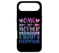 OMG My Mother Was Right About Everything Happy Mother's Day Coque pour iPhone Air