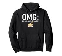 OMG Oh My Garlic Sauce pour Homme et Femme Sweat à Capuche