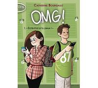 OMG ! - tome 1 "Ecris-moi si tu peux !" (1)