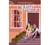 Omg ! Tome 9 - T'as Entendu La Rumeur ?