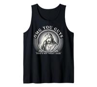 OMG You Guys That's Not What I Said Jesus Humour Débardeur