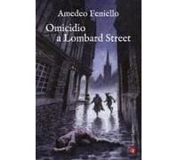 Omicidio A Lombard Street
