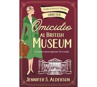 Omicidio al British Museum: Un mistero storico degli anni '20 a Londra
