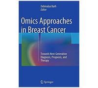 Omics Approaches In Breast Cancer