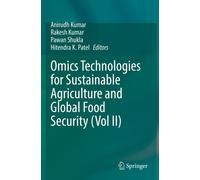 Omics Technologies For Sustainable Agriculture And Global Food Security (Vol Ii)
