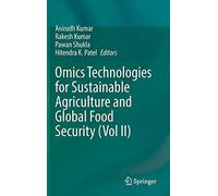 Omics Technologies For Sustainable Agriculture And Global Food Security (Vol Ii)