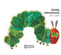 Omida mancacioasa - Eric Carle