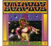 The Ominous Seapods - Matinee Idols