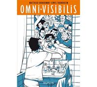 Lewis Trondheim – Omni-Visibilis – Illustré par Matthieu Bonhomme – Cartonné