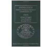 Omnia Disce - Medieval Studies In Memory Of Leonard Boyle, O.P.