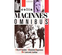 Omnibus: "Absolute Beginners", "City of Spades", "Mister Love and Justice"