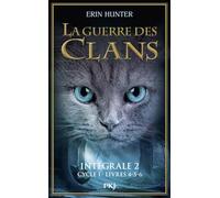 Omnibus Guerre des clans cycle I T.4-5-6