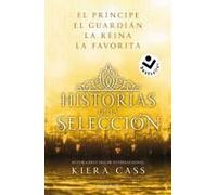 Ómnibus. Historias De La Selección / Happily Ever After: Companion To The Selection Series