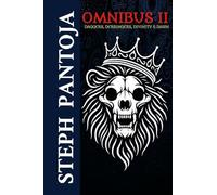 Omnibus II: Daggers, Derringers, Divinity & Dawn