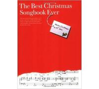Partitions variété, pop, rock... WISE PUBLICATIONS OMNIBUS PRESS - THE BEST CHRISTMAS SONGBOOK EVER - PVG Piano voix guitare