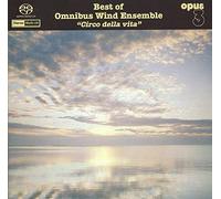 Omnibus Wind Ensemble - Circo Della Vita [Import]