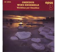 Omnibus Wind Ensemble - Viriditas per Omnibus [Import]