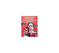 Omnichannel Retailing For The Fashion Business