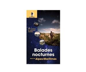 OMNISCIENCE - Topo randonnée - Balades Nocturnes Dans Les Alpes Maritimes - Topo | Omniscience