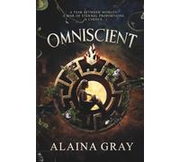 OMNISCIENT: The Kalpanian Prophecy, Book 1