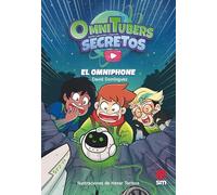 Omnitubers Secretos 1: El omniphone