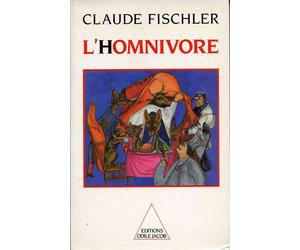 Omnivorous Humans / L'homnivore