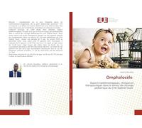 Omphalocèle: Aspects épidémiologiques, cliniques et thérapeutiques dans le service de chirurgie pédiatrique du CHU-Gabriel Touré