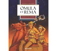 Omula et Rema T1 : La fin d'un monde