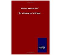 On A Destroyer?S Bridge