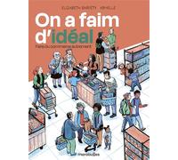 On a faim d'idéal Faire du commerce autrement - Elizabeth Barféty - Marabulles - cartonné - Bande dessinée