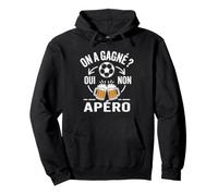 on A Gagné ? Apéro Humour Supporter Football Bière Sweat à Capuche