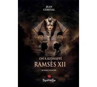 On a kidnappé Ramsès XII