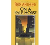 Piers Anthony – On a Pale Horse – Random House
