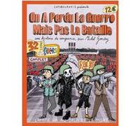 On a perdu la guerre mais pas la bataille Michel Gondry (Auteur), Madeleine Nasalik (Traduction)