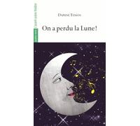 On A Perdu La Lune !
