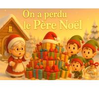 On a perdu le Père-Noël