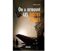 Galan R – On a retrouvé les boîtes noires – Essai – Broché