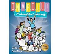 On a Roll A JumpStart Treasury A JumpStart Treasury by Robb Armstrong Robb Armstrong (Auteur)