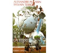 On a roulé sur la terre