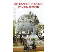 On a roulé sur la terre - Alexandre Poussin - Pocket - Poche - Beau livre