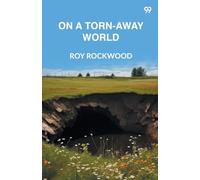 On A Torn-Away World